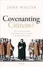 Cover: Covenanting Citizens - OUP eBook