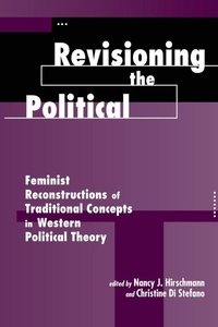 Enlarge image Cover: Revisioning The Political - Westview Press Inc
