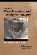 Cover: A Guide to Wear Problems and Testing for Industry - William Andrew