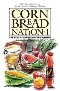 Abbildung von: Cornbread Nation 1 - The University of North Carolina Press