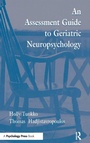 Cover: An Assessment Guide To Geriatric Neuropsychology - Psychology Press
