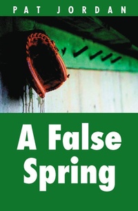 Enlarge image Cover: A False Spring - Bison Books