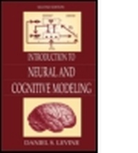 Enlarge image Cover: Introduction to Neural and Cognitive Modeling - Lawrence Erlbaum Associates Inc