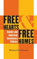 Cover: Free Hearts and Free Homes - The University of North Carolina Press