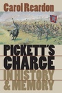 Cover: Pickett's Charge in History and Memory - The University of North Carolina Press