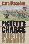 Cover: Pickett's Charge in History and Memory - The University of North Carolina Press