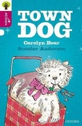 Cover: Oxford Reading Tree All Stars: Oxford Level 10 Town Dog - Oxford University Press