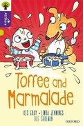 Cover: Oxford Reading Tree All Stars: Oxford Level 11 Toffee and Marmalade - Oxford University Press
