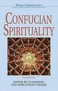 Abbildung von: Confucian Spirituality - Crossroad Publishing Co ,U.S.