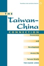 Cover: The Taiwan-china Connection - Westview Press Inc