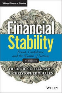Enlarge image Cover: Financial Stability + Website - Fraud, Confidence, and the Wealth of Nations - Wiley