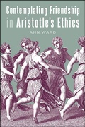 Cover: Contemplating Friendship in Aristotle's Ethics - De Gruyter