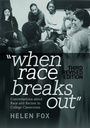 Cover: When Race Breaks Out - Peter Lang Verlag