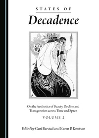 Enlarge image Cover: States of Decadence - Cambridge Scholars Publishing
