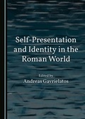 Cover: Self-Presentation and Identity in the Roman World - Cambridge Scholars Publishing