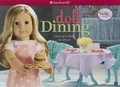 Cover: Doll Dining - American Girl Publishing Inc