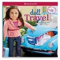 Cover: Doll Travel - American Girl Publishing Inc