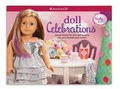 Cover: Doll Celebrations - American Girl Publishing Inc
