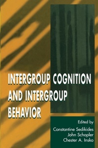 Enlarge image Cover: Intergroup Cognition and Intergroup Behavior - Psychology Press