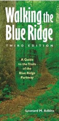 Abbildung von: Walking the Blue Ridge - The University of North Carolina Press