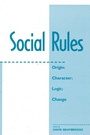 Cover: Social Rules - Westview Press Inc