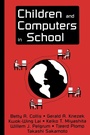 Cover: Children and Computers in School - Routledge