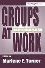 Cover: Groups at Work - Psychology Press