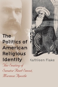 Enlarge image Cover: The Politics of American Religious Identity - The University of North Carolina Press