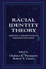 Cover: Racial Identity Theory - Routledge
