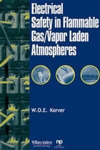Abbildung von: Electrical Safety in Flammable Gas/Vapor Laden Atmospheres - William Andrew Publishing
