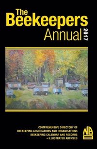 Enlarge image Cover: The Beekeepers Annual 2017 - NORTHERN BEE BOOKS