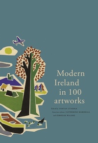 Enlarge image Cover: Modern Ireland in 100 Artworks - Royal Irish Academy