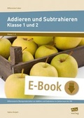 Cover: Addieren und Subtrahieren - Klasse 1 und 2 - scolix in der AAP Lehrerwelt GmbH