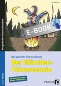 Cover: Der M&auml;rchen-F&uuml;hrerschein - Persen Verlag in der AAP Lehrerwelt GmbH