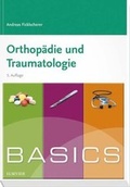 Cover: BASICS Orthop&auml;die und Traumatologie - Urban & Fischer
