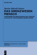 Cover: Das Grenzwesen Mensch - De Gruyter Mouton