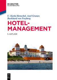Abbildung von: Hotelmanagement - De Gruyter Oldenbourg
