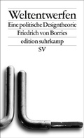 Cover: Weltentwerfen - Suhrkamp