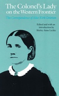 Cover: The Colonel's Lady on the Western Frontier - Bison Books