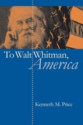 Cover: To Walt Whitman, America - The University of North Carolina Press