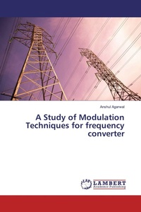 Enlarge image Cover: A Study of Modulation Techniques for frequency converter - LAP Lambert Academic Publishing