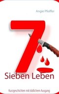 Cover: Sieben Leben - Books on Demand