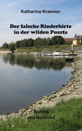 Cover: Der falsche Rinderhirte in der wilden Puszta - Books on Demand