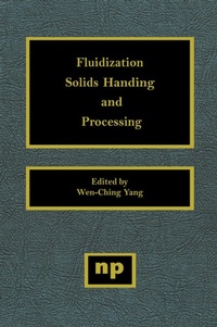 Enlarge image Cover: Fluidization, Solids Handling, and Processing - William Andrew
