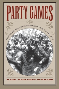 Enlarge image Cover: Party Games - The University of North Carolina Press