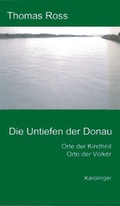 Cover: Die Untiefen der Donau - Karolinger Verlag