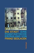 Cover: Die Stadt - Karolinger Verlag