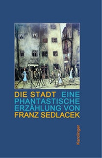 Enlarge image Cover: Die Stadt - Karolinger Verlag