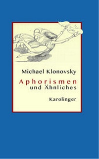 Abbildung von: Aphorismen und Ähnliches - Karolinger Verlag