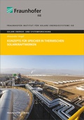 Cover: Konzepte f&uuml;r Speicher in thermischen Solarkraftwerken - Fraunhofer Verlag